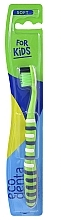 Fragrances, Perfumes, Cosmetics Kids Soft Toothbrush, green - Ecodenta Soft Toothbrush For Children