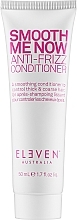 Fragrances, Perfumes, Cosmetics Conditioner - Eleven Australia Smooth Me Now Anti-Frizz Conditioner