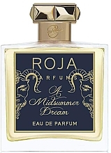 Fragrances, Perfumes, Cosmetics Roja Parfums A Midsummer Dream - Eau de Parfum