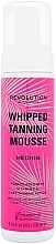 Fragrances, Perfumes, Cosmetics Self-Tanning Mousse - Makeup Revolution Whipped Tanning Mousse Medium