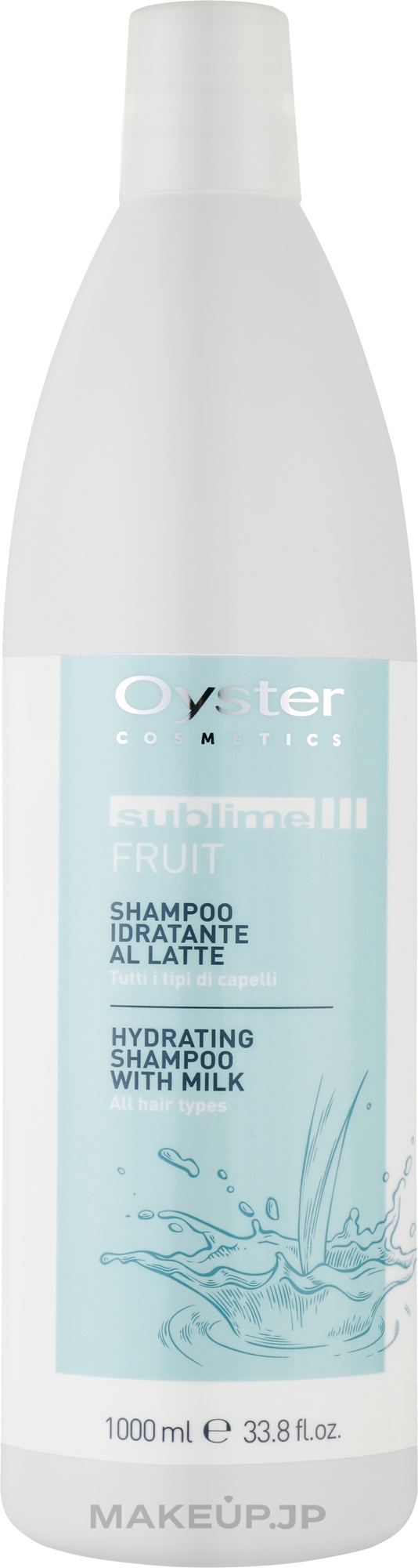 Moisturising Shampoo with Milk Proteins - Oyster Cosmetics Sublime Fruit Hydrating Shampoo Whith Milk — photo 1000 ml