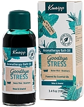 Fragrances, Perfumes, Cosmetics Bath Oil "Goodbye Stress" - Kneipp Goodbye Stress Bath Oil