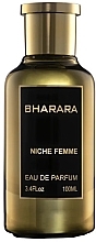 Fragrances, Perfumes, Cosmetics Bharara Niche Femme - Eau de Parfum