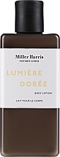 Fragrances, Perfumes, Cosmetics Miller Harris Lumiere Doree - Body Lotion