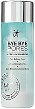 Fragrances, Perfumes, Cosmetics Pore Cleansing Toner - It Cosmetics Bye Bye Pores Leave-On Solution Pore-Refining Toner