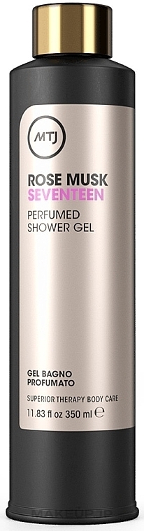 Shower Gel - MTJ Cosmetics Superior Therapy Rose Musk Seventeen Shower Gel — photo 350 ml