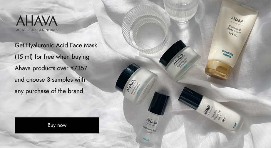 Get Hyaluronic Acid Face Mask (15 ml) for free when buying Ahava products over ¥7357 and choose 3 samples with any purchase of the brand