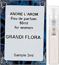 Fragrances, Perfumes, Cosmetics Andre L`Arom Lovely Flauers "Grandi Flora" - Perfume (sample)