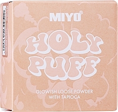 Fragrances, Perfumes, Cosmetics Loose Powder with Tapioca - Miyo Holy Puff Glowish Loose Powder With Tapioca