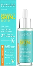 Anti-Imperfection Night Treatment '2nd Exfoliation Degree' - Eveline Cosmetics Perfect Skin.Acne Exfoliate For Night — photo N2
