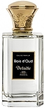 Fragrances, Perfumes, Cosmetics Detaille Bois d'Oud - Eau de Parfum