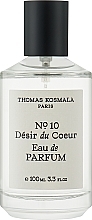 Fragrances, Perfumes, Cosmetics Thomas Kosmala No 10 Desir du Coeur - Eau de Parfum