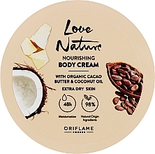 Fragrances, Perfumes, Cosmetics Body Cream "Cocoa & Coconut Oil" - Oriflame Love Nature Body Cream