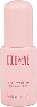 Fragrances, Perfumes, Cosmetics Eye Cream - Coco & Eve Depuff Eye Cream