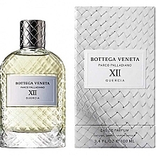 Fragrances, Perfumes, Cosmetics Bottega Veneta Parco Palladiano XII: Ouercia - Eau de Parfum