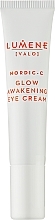 Fragrances, Perfumes, Cosmetics Eye Cream - Lumene Valo Glow Awakening Eye Cream