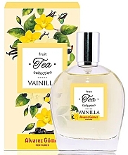 Fragrances, Perfumes, Cosmetics Alvarez Gomez Fruit Tea Collection Vainilla - Eau de Toilette