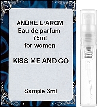 Andre L`Arom It`s Your Choice "Kiss me and Go" - Perfume (sample) — photo N1