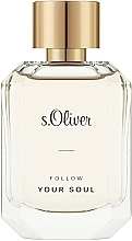 Fragrances, Perfumes, Cosmetics S.Oliver Follow Your Soul Women - Eau de Toilette