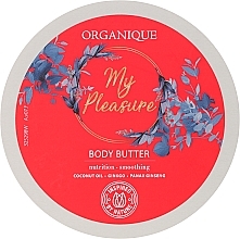 Fragrances, Perfumes, Cosmetics Body Butter - Organique My Pleasure Body Butter