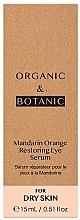 Repairing Eye Serum - Organic & Botanic Mandarin Orange Restoring Eye Serum — photo N18