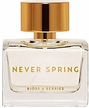 Fragrances, Perfumes, Cosmetics Bjork & Berries Never Spring - Eau de Parfum