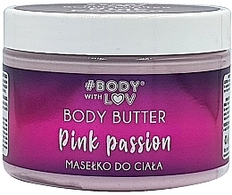 Fragrances, Perfumes, Cosmetics Body Butter - Body with Love Pink Passion Body Batter