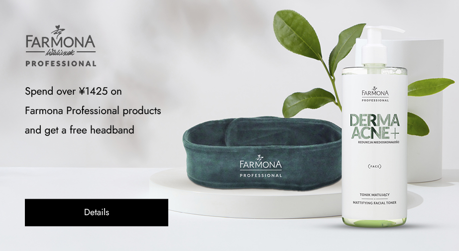 Spend over ¥1425 on Farmona Professional products and get a free headband