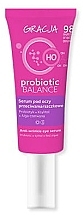 Fragrances, Perfumes, Cosmetics Anti-Wrinkle Eye Serum - Gracja Probiotic Balance Eye Serum