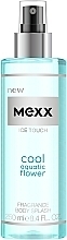 Fragrances, Perfumes, Cosmetics Mexx Ice Touch Woman - Body Spray
