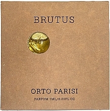 Fragrances, Perfumes, Cosmetics Orto Parisi Brutus - Perfume (sample)