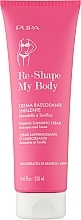 Slimming & Firming Body Cream - Pupa Re-Shape My Body Slimming Firming Cream — photo N1