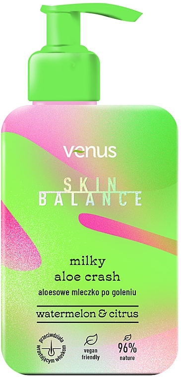 Watermelon & Citrus Aftershave Milk - Venus Skin Balance Milky Aloe Crash — photo N1