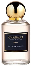 Fragrances, Perfumes, Cosmetics Chabaud Maison de Parfum La Nuit Danse - Parfum