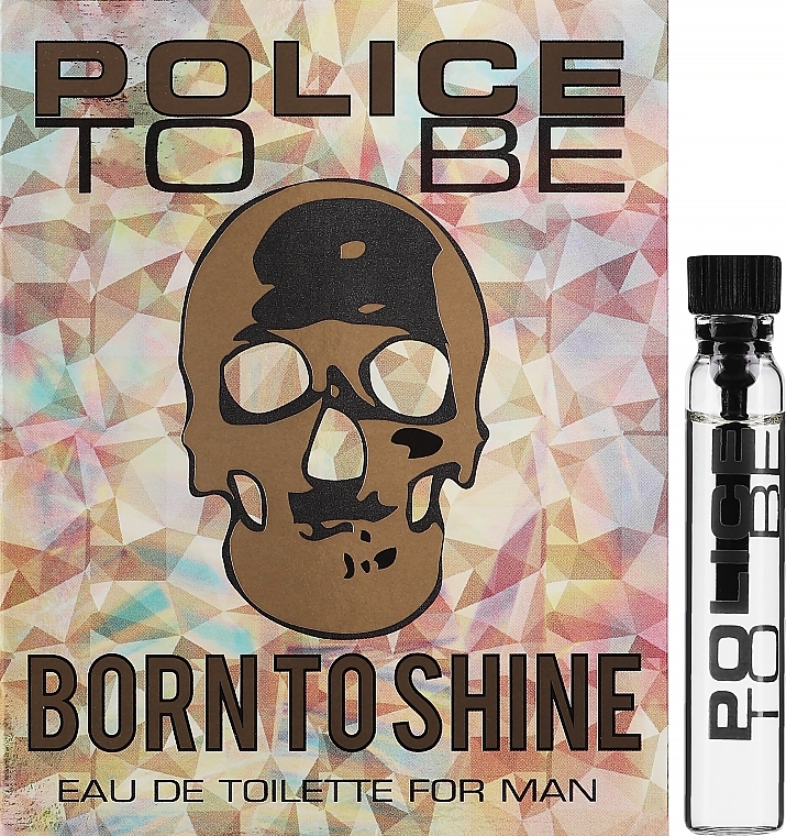 GIFT! Police To Be Born To Shine For Men - Eau de Toilette (sample) — photo N1