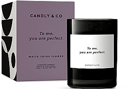 Fragrances, Perfumes, Cosmetics Scented Candle - Candly&Co No.8 To Me, You Are Perfect. Scented Candle