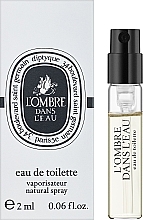 Diptyque L'Ombre Dans L'Eau - Eau de Toilette (sample) — photo N1