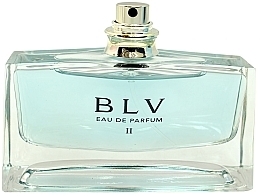 Fragrances, Perfumes, Cosmetics Bvlgari BLV Eau II - Eau (tester without cap)