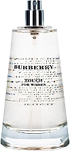 Fragrances, Perfumes, Cosmetics Burberry Touch for women - Eau (tester without cap)