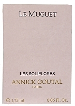 Fragrances, Perfumes, Cosmetics Annick Goutal La Muguet - Eau de Toilette (sample)