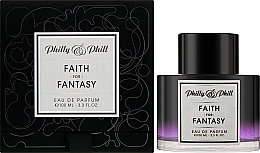 Philly & Phill Faith for Fantasy - Eau de Parfum — photo N2