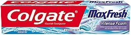 Fragrances, Perfumes, Cosmetics Toothpaste - Colgate Max Fresh Intense Foam Toothpaste