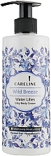 Fragrances, Perfumes, Cosmetics Body Cream with Water Lily - Careline Wild Breeze Water Lilies