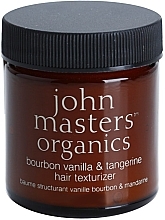 Fragrances, Perfumes, Cosmetics Hair Styling Paste - John Masters Organics Bourbon Vanilla And Tangerine Hair Texturizer