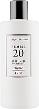 Fragrances, Perfumes, Cosmetics Federico Mahora Pure 20 Femme - Perfumed Shower Gel 