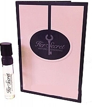 Fragrances, Perfumes, Cosmetics Antonio Banderas Her Secret - Eau de Toilette (sample)