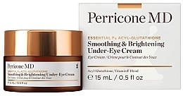 Firming Eye Cream - Perricone MD Essential Fx Acyl-Glutathione Smoothing & Brightening Under-Eye Cream — photo N3