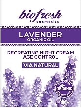 Repairing Night Face Cream - BioFresh Via Natural Lavender Organic Oil Recreating Night Cream Age Control — photo N2