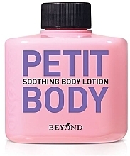 Fragrances, Perfumes, Cosmetics Smoothing Body Lotion - Beyond Petit Body Soothing Body Lotion