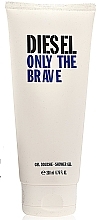 Fragrances, Perfumes, Cosmetics Diesel Only The Brave - Shower Gel